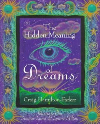 The hidden meaning of dreams