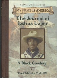Image of The Journal of Joshua Loper: A Black Cowboy