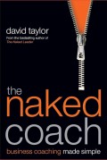 The Naked Coach : business coaching made simple