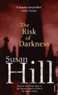 The Risk of Darkness