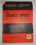 The soviet spies: the story of russian espionage in North America