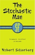 The Stochastic Man
