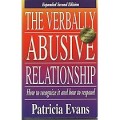 THE VERBALLY ABUSIVE RELATIONSHIP : How to recognize it and how to respond