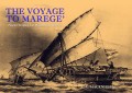 The Voyage to Marege = Pencari teripang dari Makassar di Australia Utara
