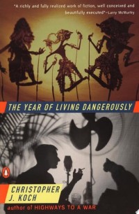 Image of The Year of Living Dangerously