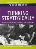 Thinking strategically: expert solutions to everyday challenges
