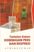 Tuntutan zaman: kekebasan pers dan ekspresi