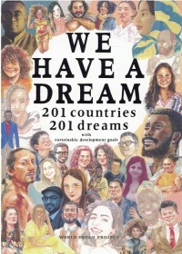 We have a dream: 201 countries 201 dreams with Sustainable Development Goals