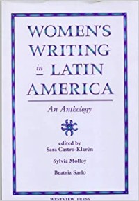 Women's writing in Latin America : an anthology