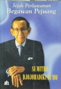 Jejak Perlawanan Begawan Pejuang