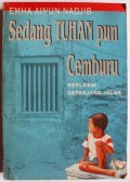 Sedang Tuhan pun Cemburu: Refleksi Sepanjang Jalan