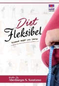 Diet Fleksibel : Permanent Weight Loss Solution