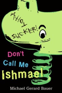 Image of Don't Call Me Ishmael