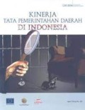 Kinerja Tata Pemerintahan Daerah di Indonesia