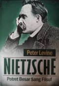 Nietzsche : Potret Besar Sang Filsuf