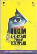 Kasus-kasus hukum kekerasan terhadap perempuan : sebuah drama tentang patriarki dan dominasi laki-laki