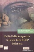 Delik-delik keagamaan di dalam RUU KUHP Indonesia