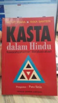 Kasta dalam Hindu : Kesalahpahaman Berabad-abad