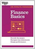 Finance basics : decode the jargon, navigate key statements, gauge performance