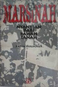 Marsinah : Nyanyian Dari Bawah Tanah