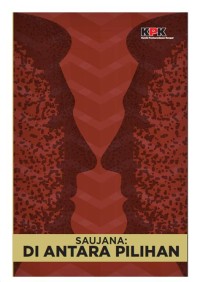 Saujana: Di antara pilihan