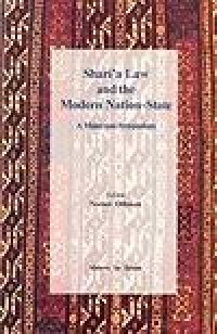 Shari'a law and the modern nation-state : a Malaysian symposium