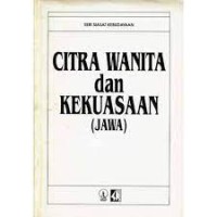 Citra wanita dan kekuasaan (Jawa)