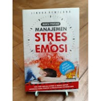 Buku Pintar Manajemen Stres & Emosi