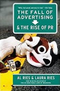 The fall of advertising and the rise of PR