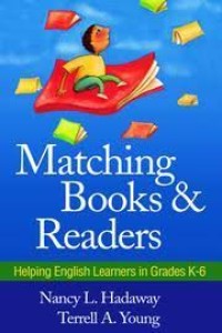 Matching books and readers : helping English learners in grades K-6