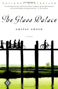 The Glass Palace : a novel