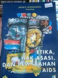 Etika, Hak Asasi, dan Pewabahan AIDS