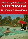 The complete book of swimming