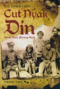 Cut Nyak Din : kisah ratu perang Aceh