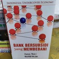 Bank bersubsidi yang membebani