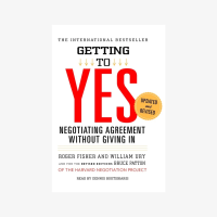 Image of Getting to Yes: Negotiating Agreement Without Giving In