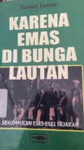 Karena emas di bunga lautan, dan sekumpulan esei-esei sejarah