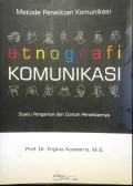 Metode Penelitian Komunikasi: Etnografi Komunikasi