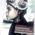 Seri Buku Multikultural Etnografi gandrung : pertarungan identitas