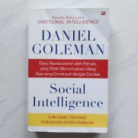 Social Intelligence : The New Science of Human Relationship
