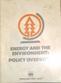 Energy and the Environment: Policy Overview
