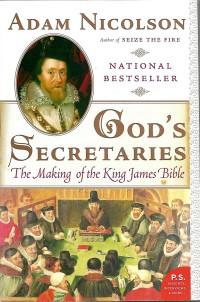 Image of God's Secretaries: The Making of the King James Bible