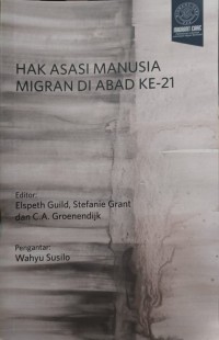 Hak Asasi Manusia Migran di Abad Ke-21