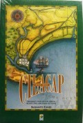 Cilacap 1830-1942 Bangkit Dan Runtuhnya Suatu Pelabuhan Di Jawa