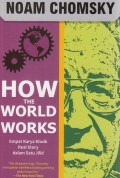 How the world works