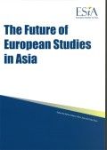 The future of European studies in Asia