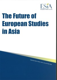 The future of European studies in Asia