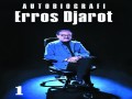 Autobiografi ERROS DJAROT 1