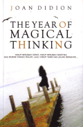 The year of magical thinking
