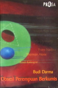 Prosa 3 . 2003 : obsesi perempuan berkumis